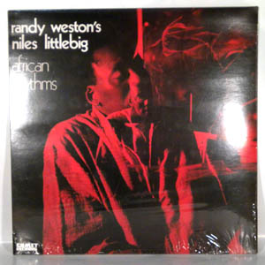 Randy Weston's African Rhythms Niles Littlebig