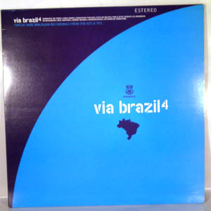 Via brazil 4 by Various, LP with superflyrecords - Ref:2300227949
