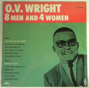 8 men and 4 women by O.V. Wright, LP with superflyrecords