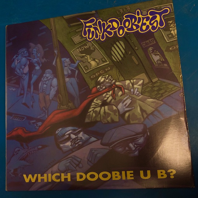 Albúm Which Doobie U B De Funkdoobiest En CDandLP