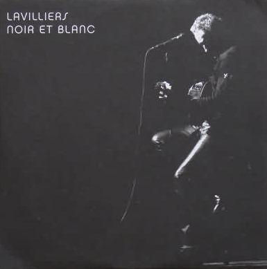 Album Noir et blanc de Bernard Lavilliers sur CDandLP