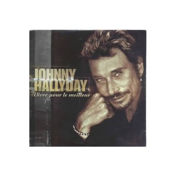 Album Vivre pour le meilleur de