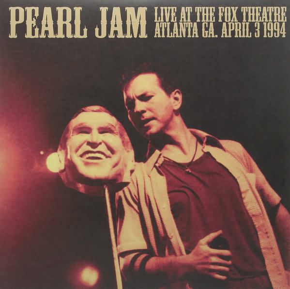 Pearl Jam Live at the fox theatre atlanta 1994 (Vinyl Records, LP, CD