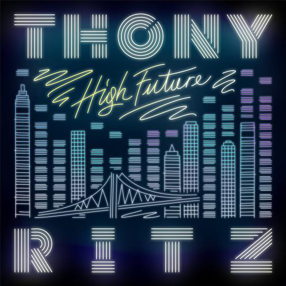 THONY RITZ - High Future EP - 12 inch x 1